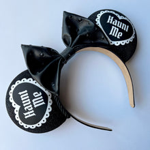 Load image into Gallery viewer, Haunt Me Ears